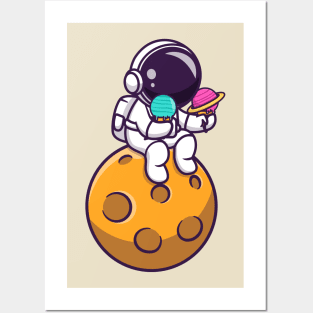 Cute Astronaut Holding Planet Ice Cream On The Planet Posters and Art